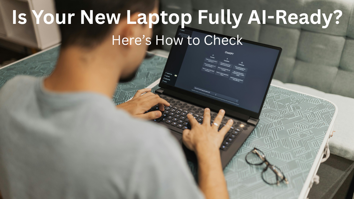 How To Check Laptop Is Fully AI Supported