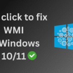 How to Fix WMI Issues in Windows 10/11