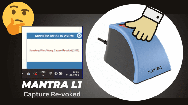 Mantra MFS 110 L1 Capture Re-voked 2118 Error